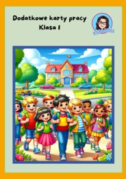 Dodatkowe karty pracy - klasa 1