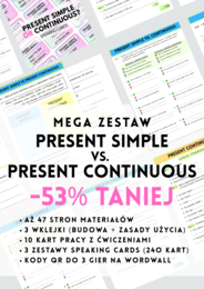 MEGA ZESTAW: Present Simple vs. Present Continuous - porównanie - czasy teraźniejsze - E8 - matura - wklejki = karty pracy - ćwiczenia - zadania - kartkówki - 3 zestawy speaking cards - mówienie - gry na Wordwall
