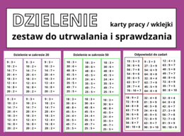Dzielenie - zestaw do sprawdzania i utrwalania - karty pracy / wklejki