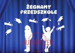 Dekoracja na zakończenie przedszkola - Żegnamy przedszkole