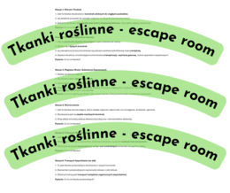 Tkanki roślinne - escape room / stacje dydaktyczne