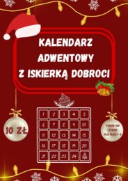 🌟 KALENDARZ ADWENTOWY Z ISKIERKĄ DOBROCI 🌟DLA KLAS 1-3