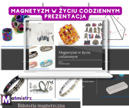Magnetyzm w życiu codziennym -prezentacja