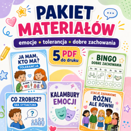 Gry dydaktyczne. Emocje. Tolerancja. Dobre zachowania