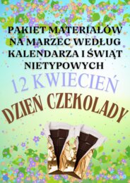 PAKIET MATERIAŁÓW NA MARZEC WEDŁUG KALENDARZA ŚWIĄT I DNI NIETYPOWYCH