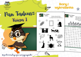 Pan Tadeusz. Księga I. Inwokacja. Ikony. Wykreślanka. Lektura obowiązkowa
