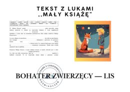 TEKST Z LUKAMI — „Mały Książę” Motyw: bohater zwierzęcy — Lis