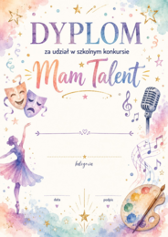 Dyplomy za udział w konkursie szkolnym "Mam talent"