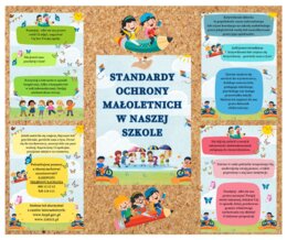 Standardy ochrony małoletnich -wersja graficzna dla dzieci młodzieży na gazetkę.