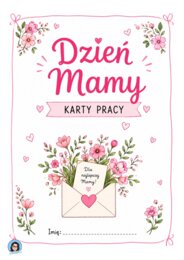 Dzień Mamy - język polski klasy  2 i 3