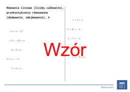 Równania liniowe (liczby całkowite), przekształcenia równoważne (dodawanie, odejmowanie) | matematyka, algebra | 26 kolumn