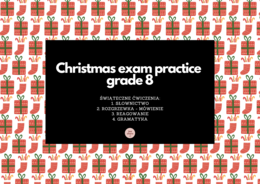 Christmas exam practice grade 8 materiał INTERAKTYWNY