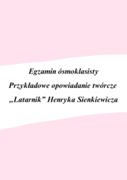 Opowiadanie wzór! Hit na egzamin ósmoklasisty 2025!