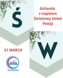 Girlanda - Światowy Dzień Poezji - 21 Marca