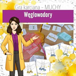 Chemia organiczna: Węglowodory – Gra karciana, MUCHY (chemia, kl 8).