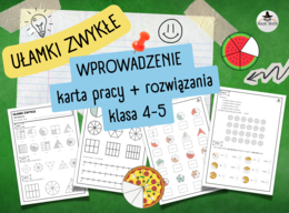UŁAMKI ZWYKŁE - WPROWADZENIE | Karta pracy z rozwiązaniami (klasa 4–5)