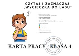 CZYTAJ I ZAZNACZAJ. Karta pracy - klasa 4. Wycieczka do lasu