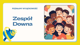 Projekt „Dzień Kolorowej Skarpetki – Światowy Dzień Osób z Zespołem Downa”