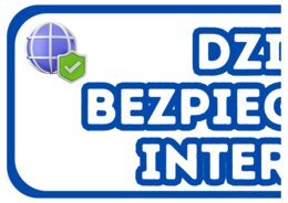 DZIEŃ BEZPIECZNEGO INTERNETU - zestaw materiałów (duży napis + 26 plansz)