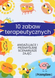 10 Gier Terapeutycznych i TUS | Emocje, Samoregulacja, Granice [E-book PDF]