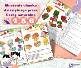 Mnożenie ułamka dziesiętnego przez liczbę naturalną -zamiast kartkówki/praca w grupie