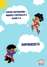Kupony SuperUcznia – nagrody i przywileje w klasie 1–3kupony dla uczniów, nagrody w klasie, motywacja uczniów, pochwały dla dzieci, system nagród, zarządzanie klasą, pomoce dla nauczyciela, edukacja wczesnoszkolna, kupony motywacyjne, pomysły na nagrody,