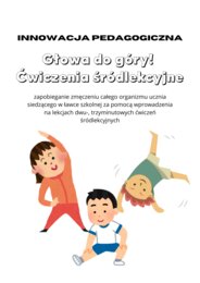Innowacja pedagogiczna - ćwiczenia śródlekcyjne
