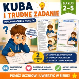 Opowiadanie. Kuba i trudne zadanie