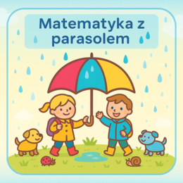 Karta pracy "Matematyka z parasolem"
