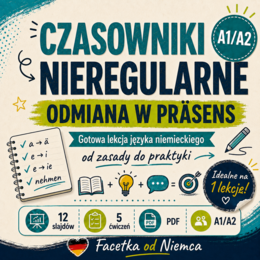 Czasowniki nieregularne w języku niemieckim – odmiana bez wkuwania | A1–A2