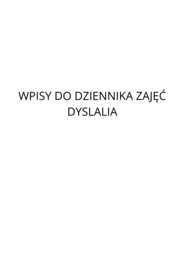 Wpisy do dziennika zajęć logopedycznych DYSLALIA - trzy szeregi