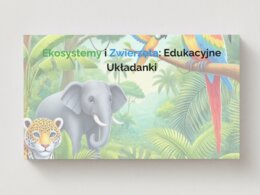 Puzzle. Układanki. Zwierzęta. Ekosystemy