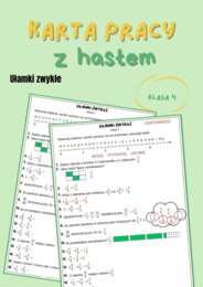 Ułamki zwykłe, powtórzenie w klasie 4, karta pracy z hasłem