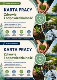 Zdrowie i odpowiedzialność – jak promować postawy prospołeczne i wspierać działania na rzecz zrównoważonego rozwoju oraz badań naukowych w obszarze zdrowia - karta pracy + klucz odpowiedzi | edukacja zdrowotna