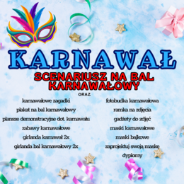 Pakiet KARNAWAŁ/ BAL KARNAWALOWY