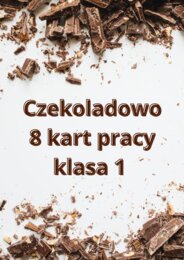Czekoladowo - karty pracy