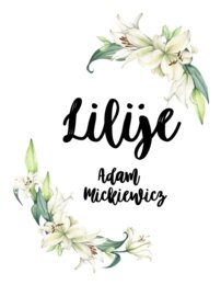 LILIJE Adam Mickiewicz - karta pracy