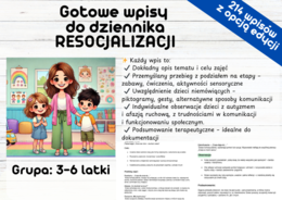 Gotowe wpisy do dziennika RESOCJALIZACJI – Grupa 3–6 lat - dzieci z autyzmem i afazja ruchowa.