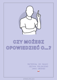 Czy możesz opowiedzieć o...? 💬 – zestaw pytań konwersacyjnych poziom A2-B1 🗣️