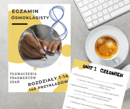 Tłumaczenia fragmentów zdań dla klas 7-8. Rozdziały 1-14: repetytorium ósmoklasisty