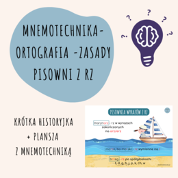 ORTOGRAFIA - ZASADY PISOWNI Z RZ - MNEMOTECHNIKA
