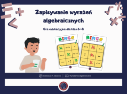 Gra Bingo do nauki wyrażeń algebraicznych | Gotowe karty i generator pytań | Skuteczna powtórka | Zapisywanie wyrażeń algebraicznych