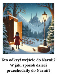 Karty lekturowe do „Opowieści z Narnii” – lekcja, która angażuje!