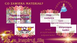 Baśnie: "Kopciuszek", "Bajka o rybaku i rybce", "Królowa pszczół", cechy baśni - karty pracy, scenariusz lekcji, zadania