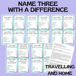 NAME THREE… WITH A DIFFERENCE / TRAVELLING AND HOME