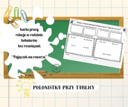 „Pajączek na rowerze” – relacje w rodzinie bohaterów – karta pracy