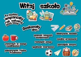 Gazetka szkolna, klasowa "Witaj szkoło", "To będzie wspaniały rok szkolny"