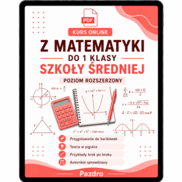 Kurs online z matematyki do 1 klasy - Pazdro 1R