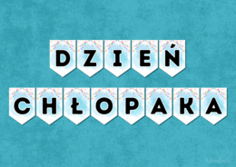 DZIEŃ CHŁOPAKA - GIRLANDA