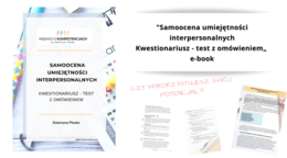 „Samoocena umiejętności interpersonalnych. Kwestionariusz – test z omówieniem” e-book